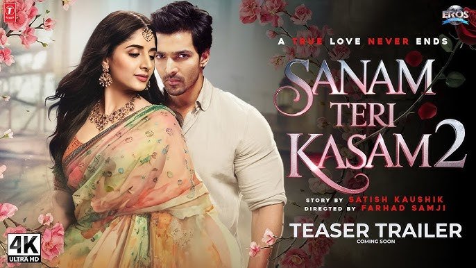 Sanam Teri Kasam 2: A Promising Sequel with Emotional Depth and Heartfelt Performances